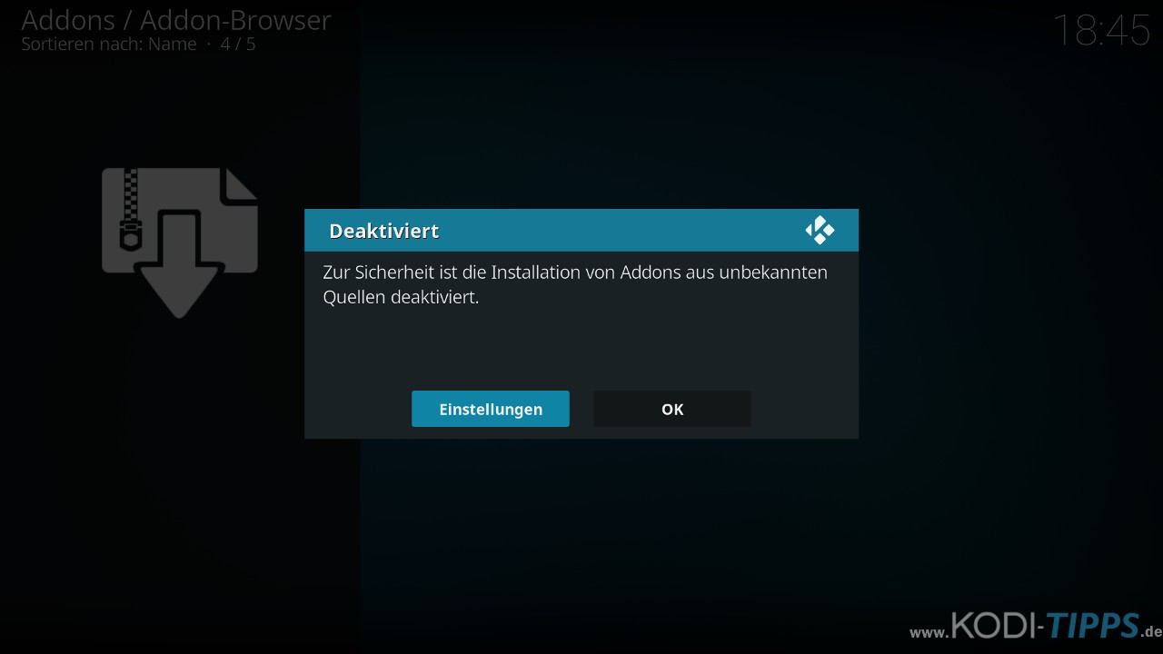 Kodi Meldung Installation von Addons aus unbekannten Quellen deaktiviert - Einstellungen öffnen